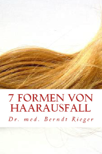 7 Formen von Haarsausfall